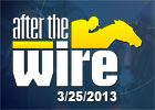 After the Wire - 3/25/2013 After the Wire - 3/25/2013