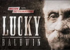 HRTV: Lucky Baldwin