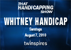 THS: The Whitney and the WV Derby