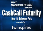 THS: CashCall Futurity THS: CashCall Futurity