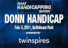 THS: Donn Handicap 2011 THS: Donn Handicap 2011
