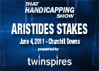 THS: Aristides Stakes 2011