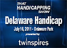 Video: THS: Delaware Handicap 2011 Video: THS: Delaware Handicap 2011