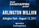 THS: Arlington Million 2011 THS: Arlington Million 2011
