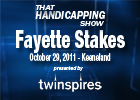 THS: Fayette Stakes 2011