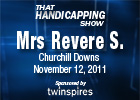 THS: Mrs Revere Stakes 2011
