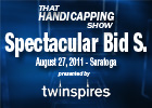 THS: Spectacular Bid Stakes 2011 THS: Spectacular Bid Stakes 2011