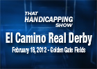 THS: El Camino Real Derby THS: El Camino Real Derby