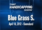 THS: Blue Grass Stakes THS: Blue Grass Stakes
