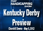 THS: Kentucky Derby Preview THS: Kentucky Derby Preview