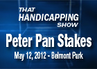 THS: Peter Pan Stakes THS: Peter Pan Stakes