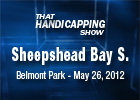 THS: Sheepshead Bay Stakes 