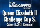 THS: Queen Elizabeth II Challenge Cup Stakes