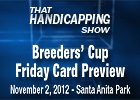THS: Breeders' Cup Preview Friday Card