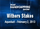 THS: Withers Stakes THS: Withers Stakes