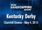 That Handicapping Show: The Kentucky Derby