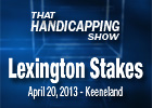 THS: Lexington Stakes and Illinois Derby THS: Lexington Stakes and Illinois Derby