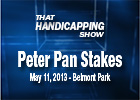 THS: Peter Pan Stakes THS: Peter Pan Stakes