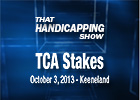 THS: TCA Stakes & Indiana Derby THS: TCA Stakes & Indiana Derby