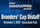 THS: The Breeders' Cup Distaff THS: The Breeders' Cup Distaff