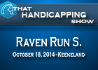 That Handicapping Show: Raven Run Stakes That Handicapping Show: Raven Run Stakes