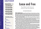 Southwest Regional: Loose and Free Southwest Regional: Loose and Free