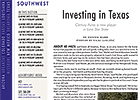 Southwest Regional: Investing in Texas Southwest Regional: Investing in Texas