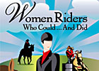Women Riders Stepping Up