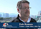 Hong Kong Cup Day: Dale Romans - Little Mike Hong Kong Cup Day: Dale Romans - Little Mike
