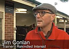 Cox Plate: Jim Conlan - Rekindled Interest