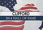 Hall of Fame 2014 - Clifford Hall of Fame 2014 - Clifford