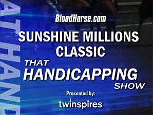 That Handicapping Show: Sunshine Classic That Handicapping Show: Sunshine Classic