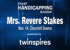 THS: Mrs. Revere Stakes (Video)