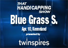 THS: Blue Grass and Arkansas Derby