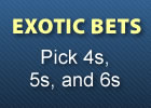 Exotic Bets Podcast Series: Pick 4s, 5s & 6s Exotic Bets Podcast Series: Pick 4s, 5s & 6s