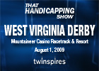 THS: West Virginia Derby (Video) THS: West Virginia Derby (Video)