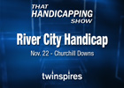 That Handicapping Show: Nov. 20 (Video)