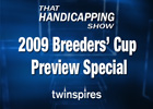 THS: 2009 Breeders' Cup Preview (Video)